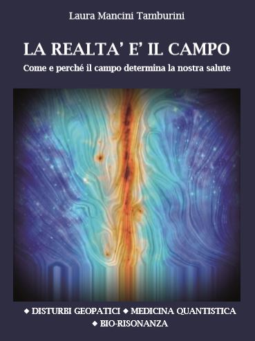 libro laura mancini tamburini La Realtà è il Campo